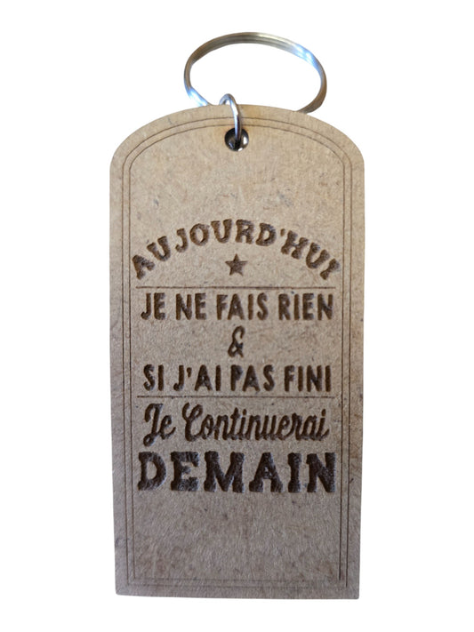 Porte cle bois RIEN FAIRE